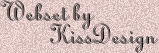 Webset by © KissDesign Website